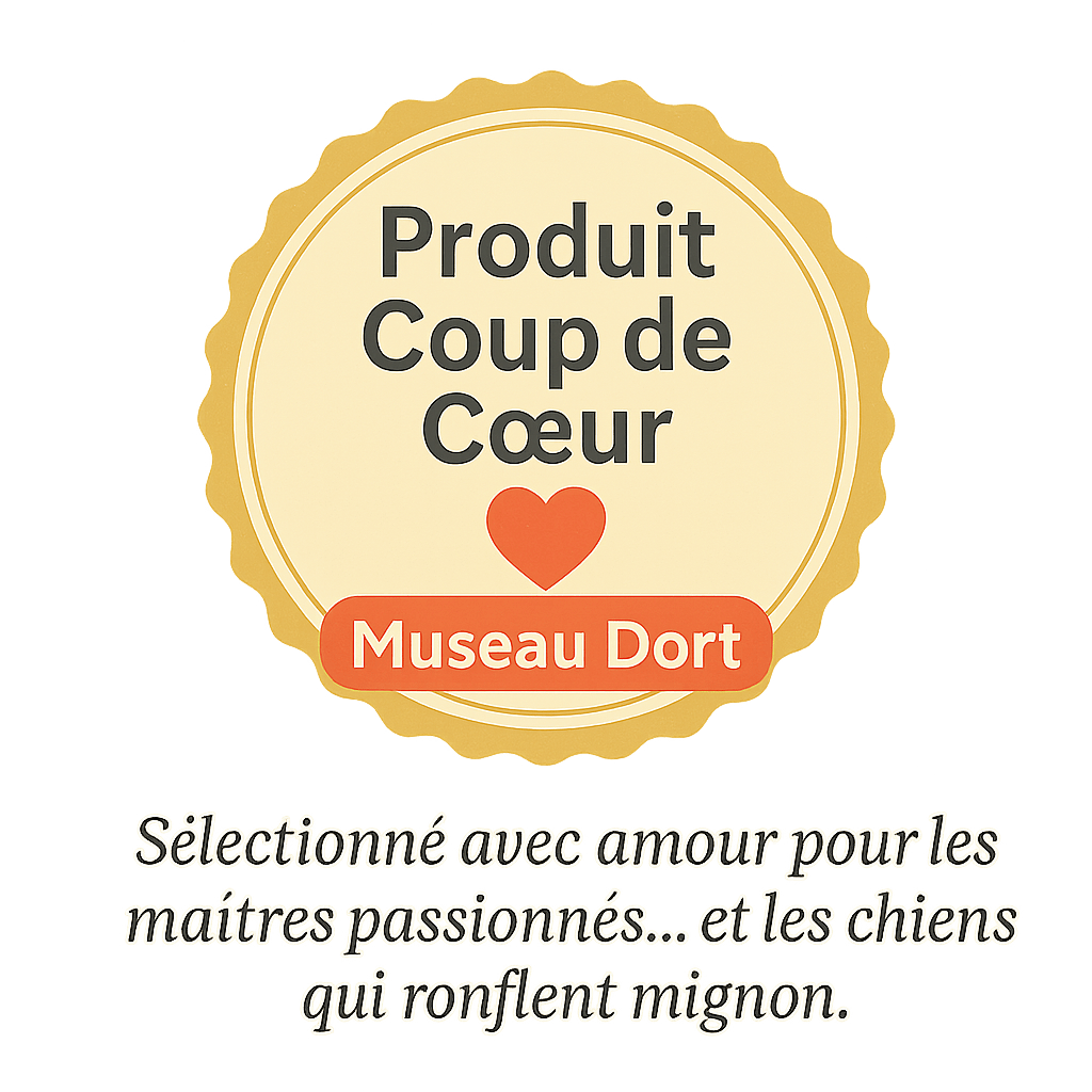 Badge produit coup de cœur Museau Dort, sélection qualité pour chiens et maîtres passionnés
